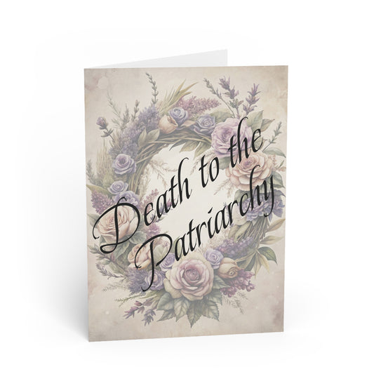Death to the Patriarchy Floral Greeting Card