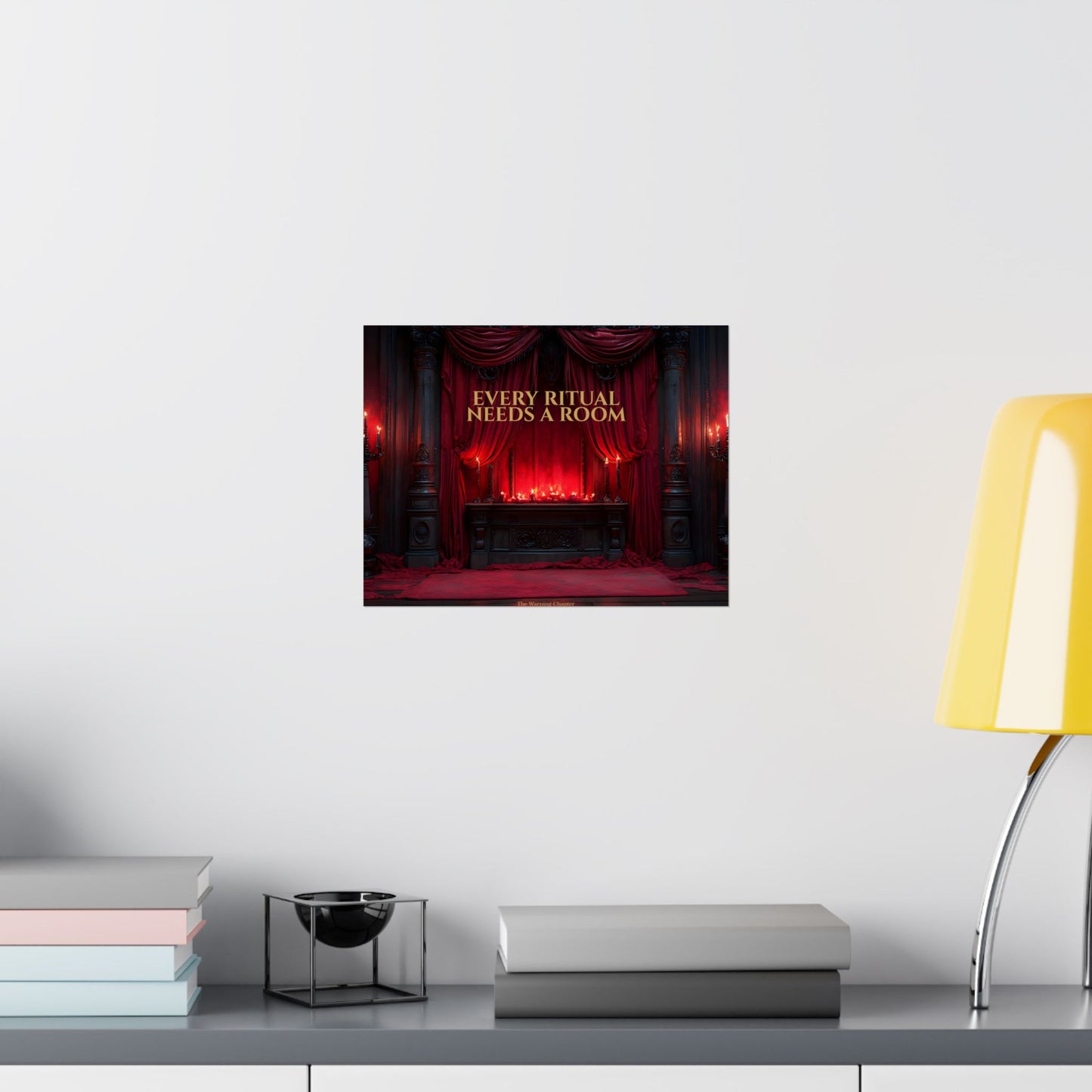 Every Ritual Needs a Room Gothic Parlor Poster
