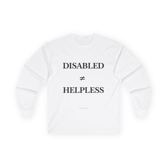 DISABLED ≠ HELPLESS