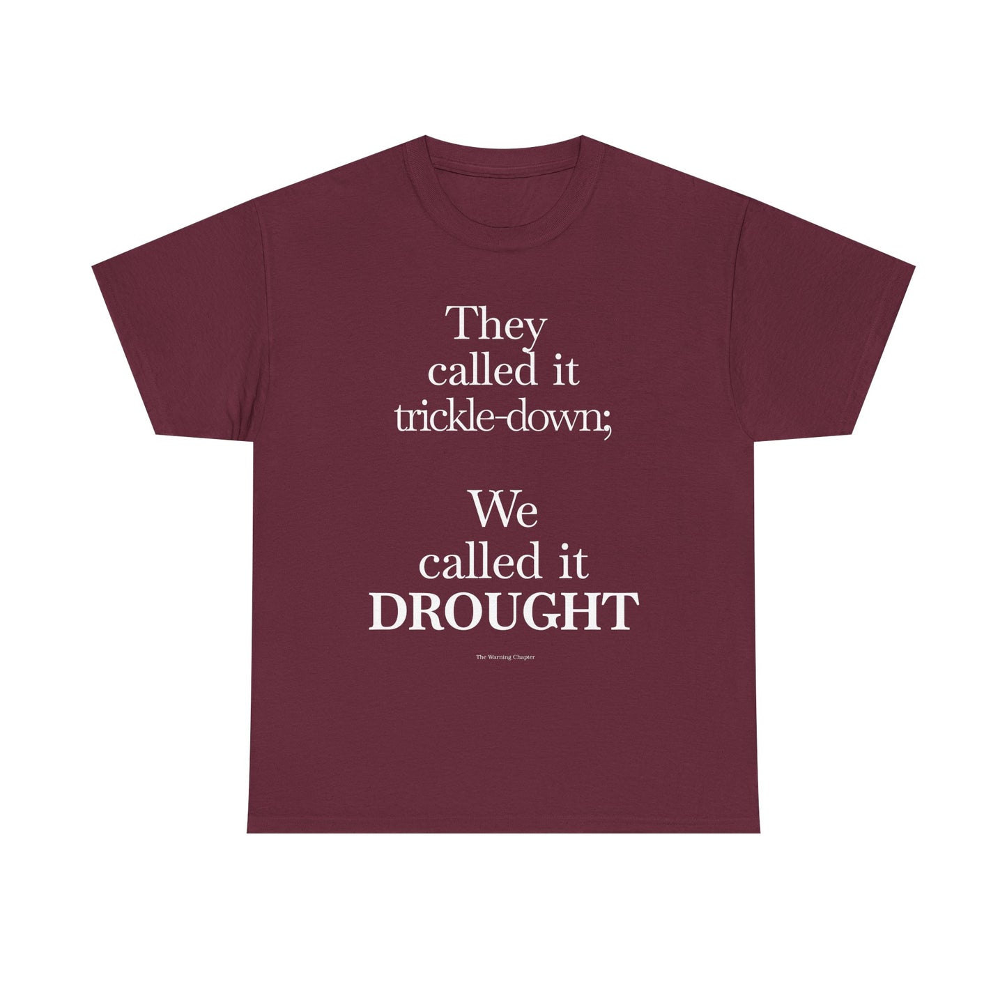 We called it drought