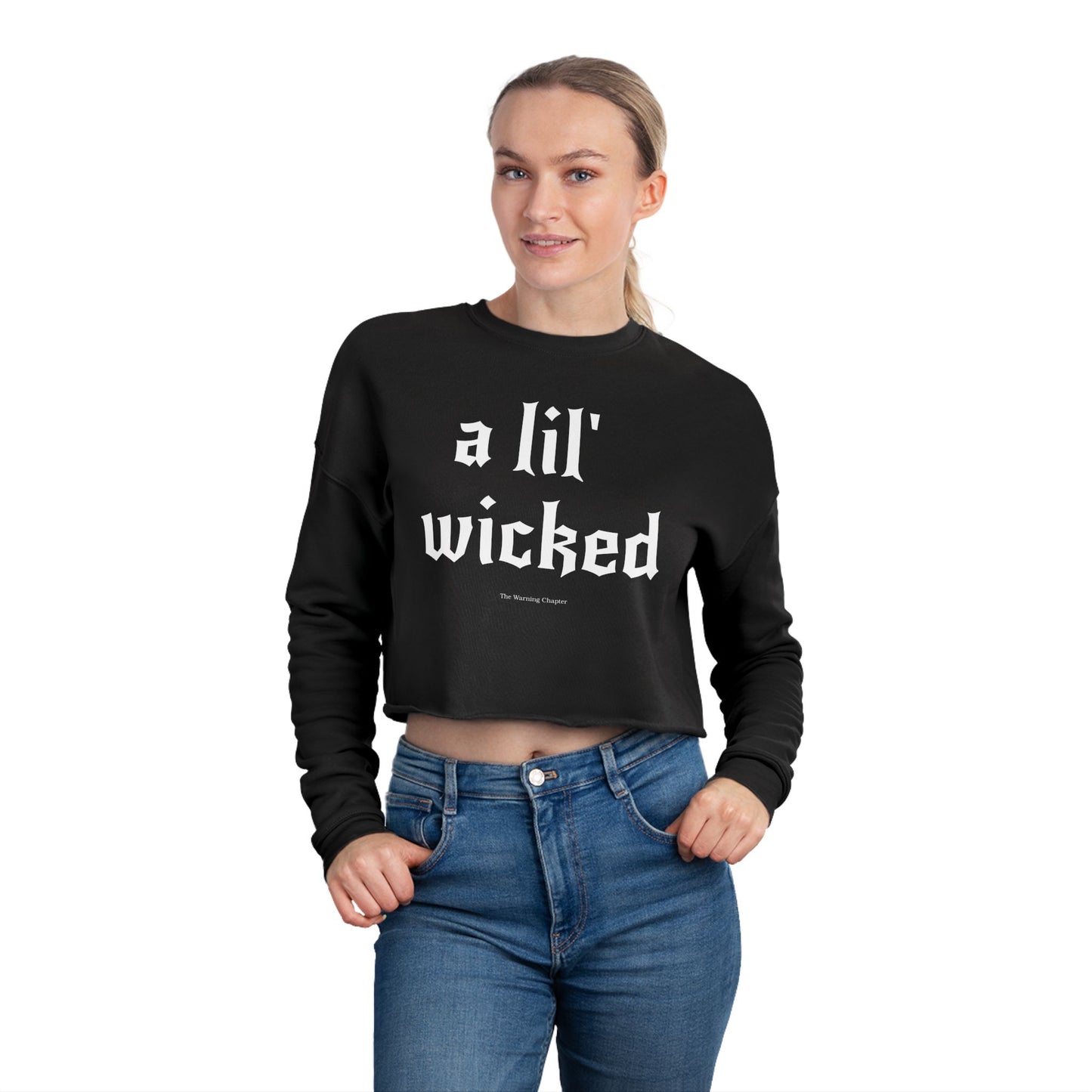 A Lil' Wicked Cropped Sweatshirt