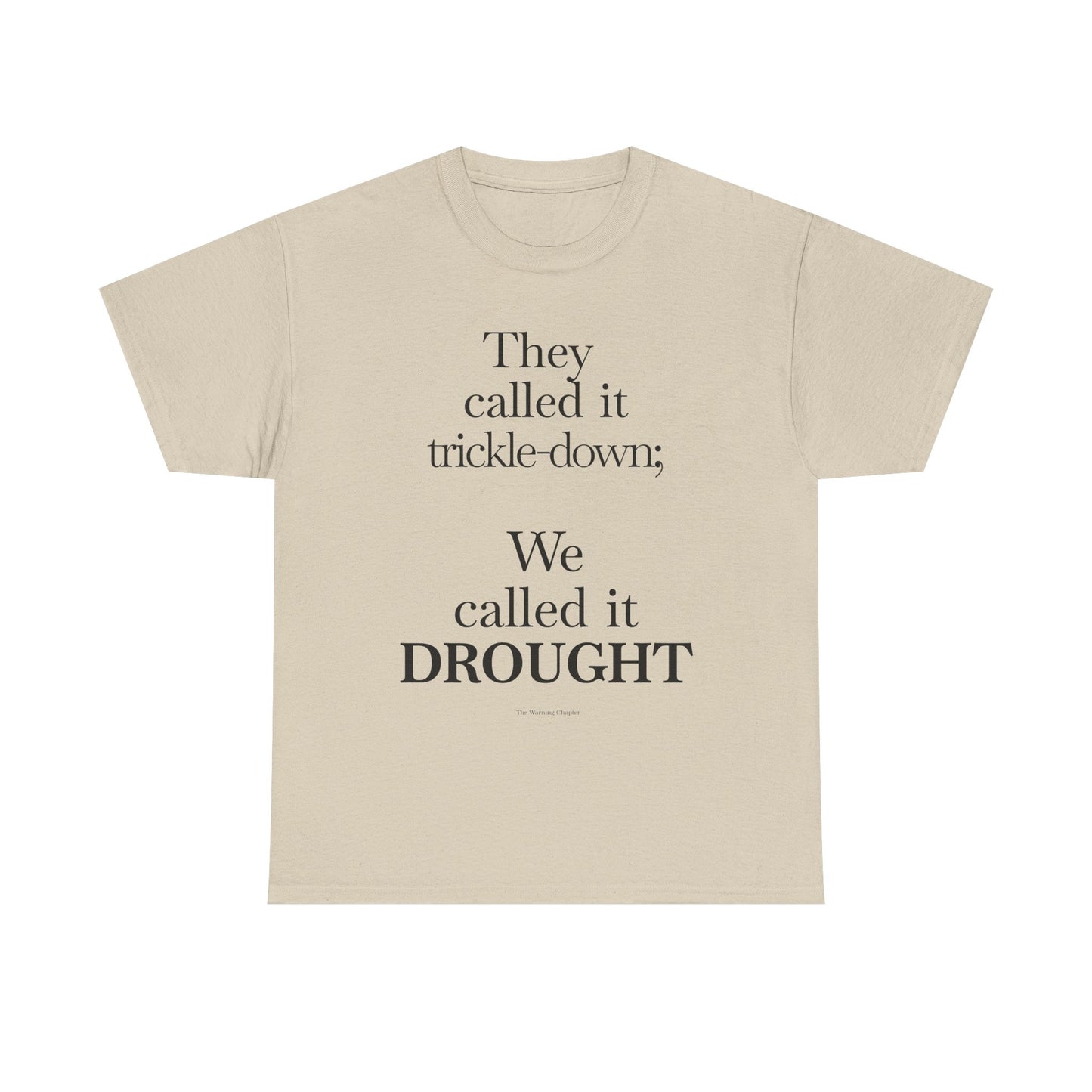 We called it drought