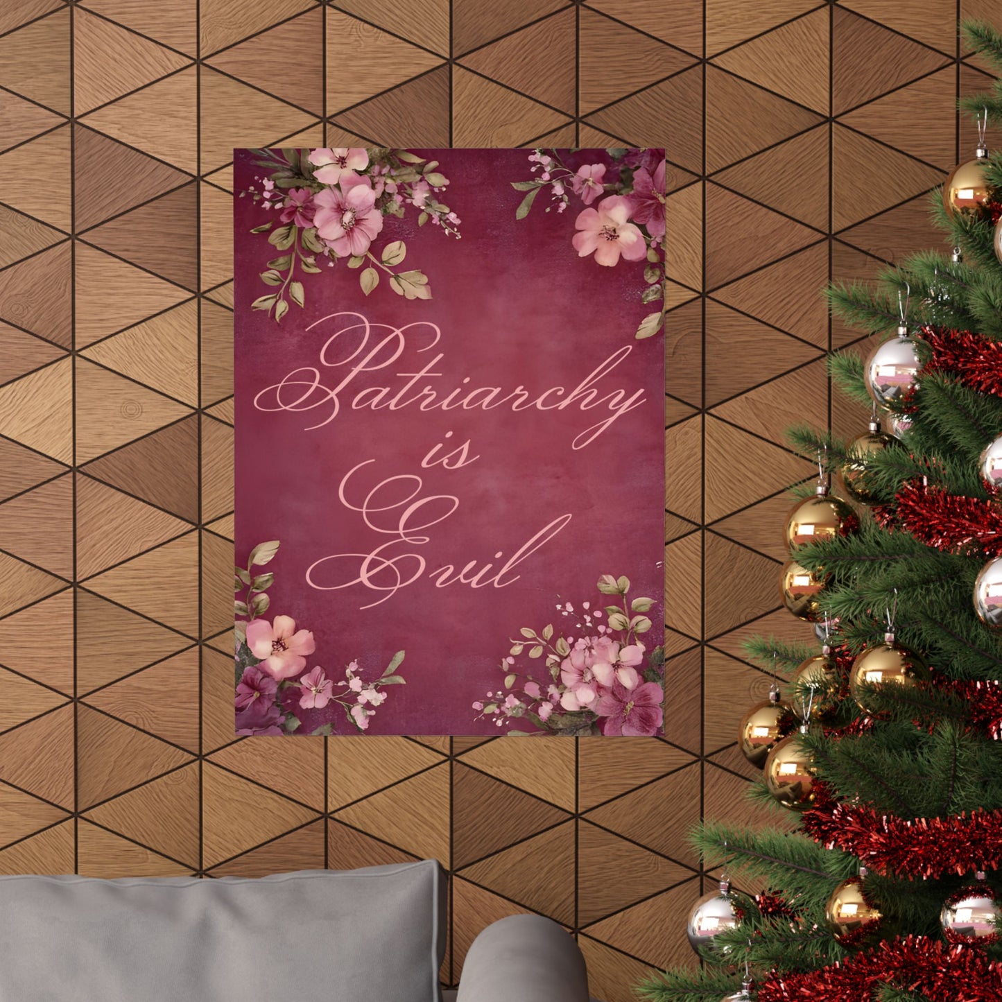 Poster — “Patriarchy Is Evil” Floral Feminist Matte Vertical Wall Art