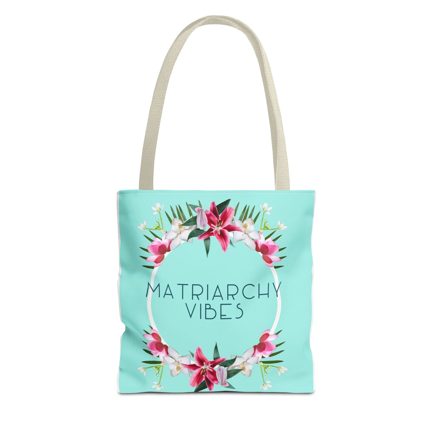 Matriarchy Vibes Floral Tote Bag – Feminist Statement Beach & Market Bag
