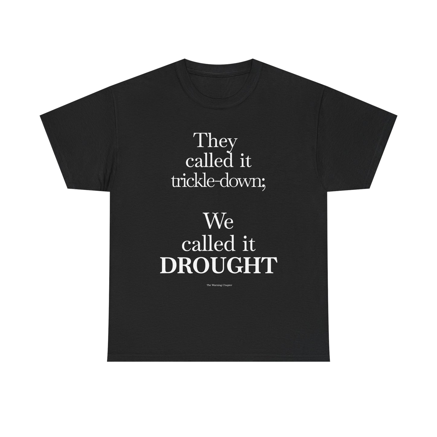 We called it drought