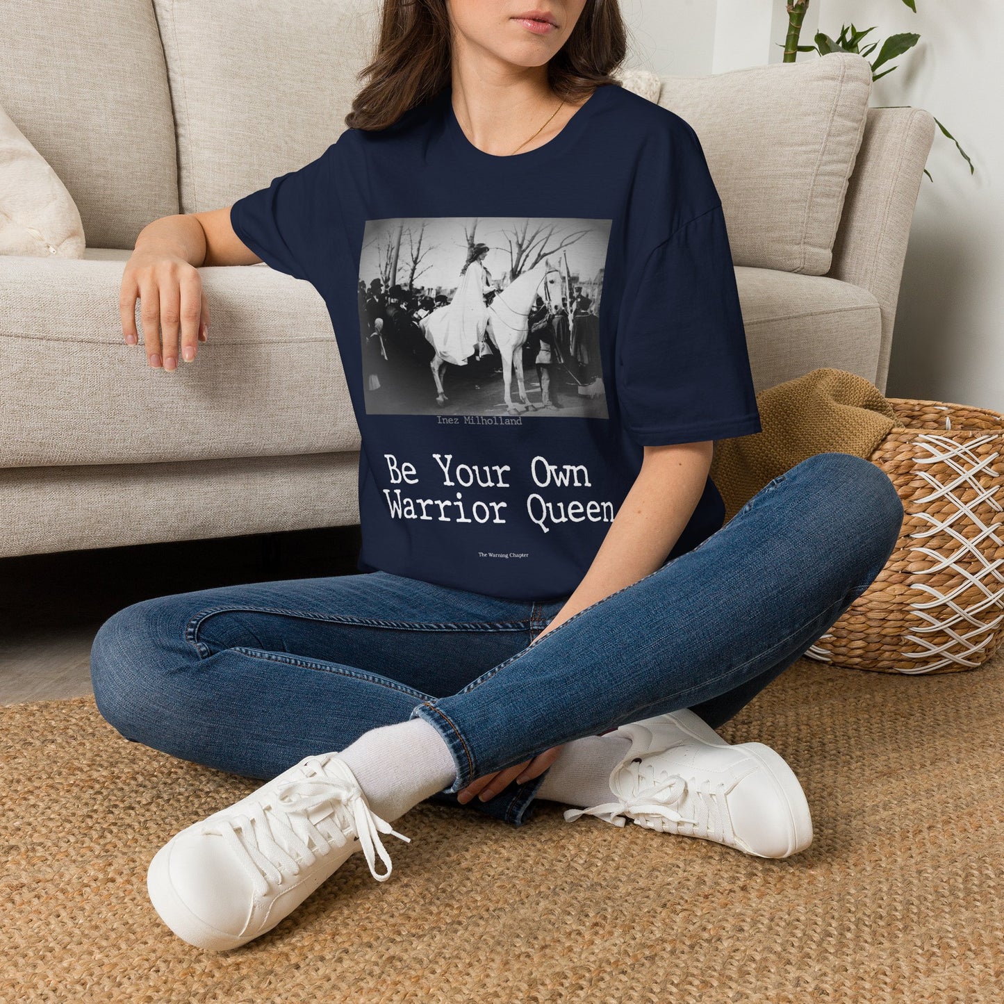 Warrior Queen T-Shirt — "Be Your Own Warrior Queen" Inez Milholland Inspiration