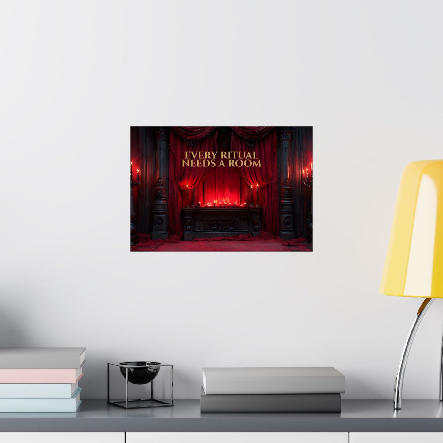 Every Ritual Needs a Room Gothic Parlor Poster
