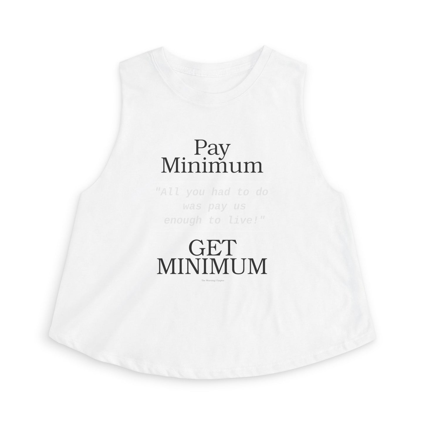 Women's Crop Top — "Pay Minimum Get Minimum" Graphic Tank Top