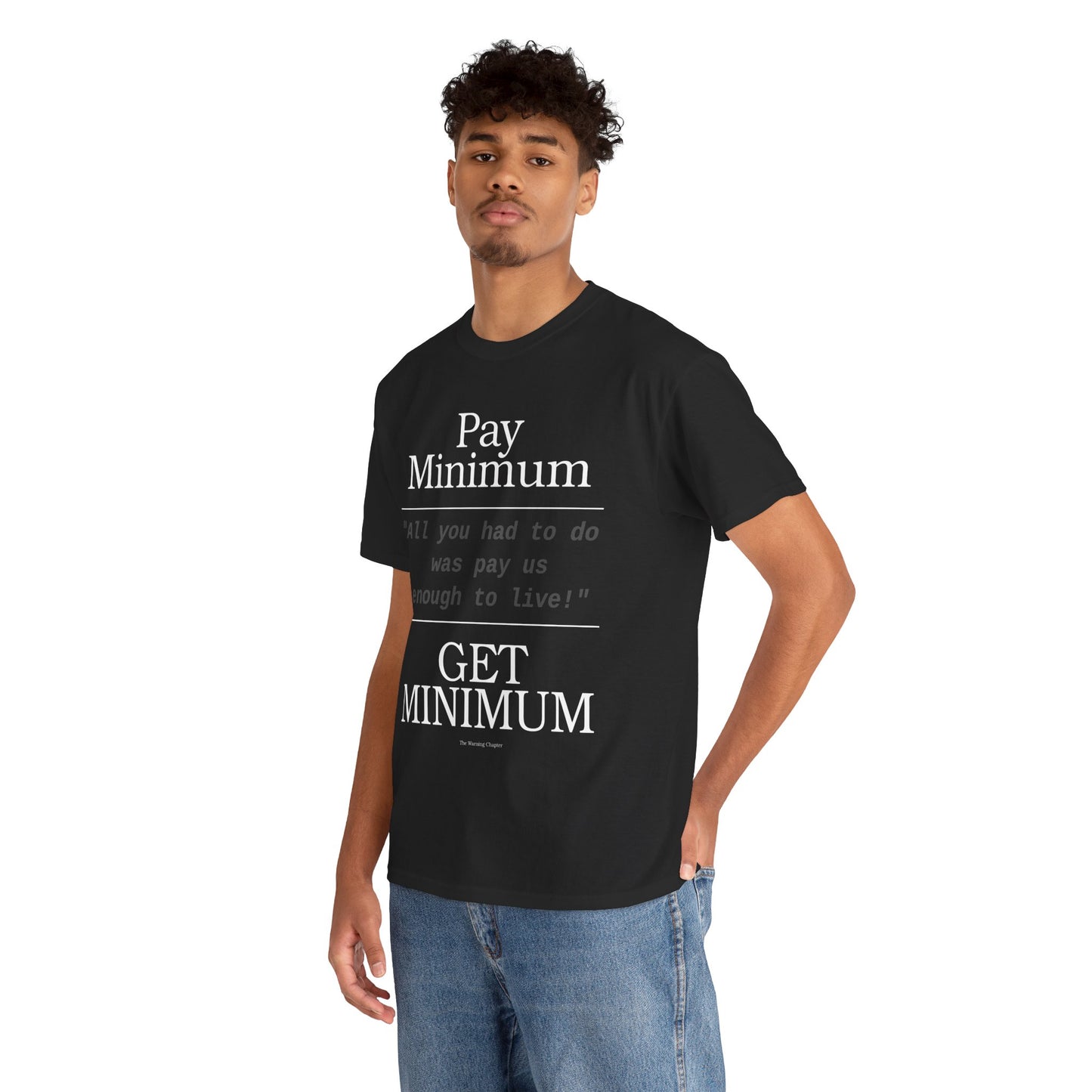 Pay Minimum, Get Minimum Pay Enough