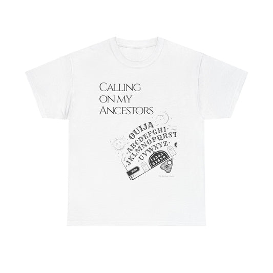 Ouija Board 'Calling On My Ancestors' Tee