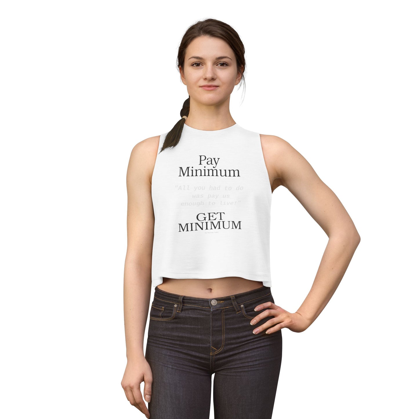 Women's Crop Top — "Pay Minimum Get Minimum" Graphic Tank Top