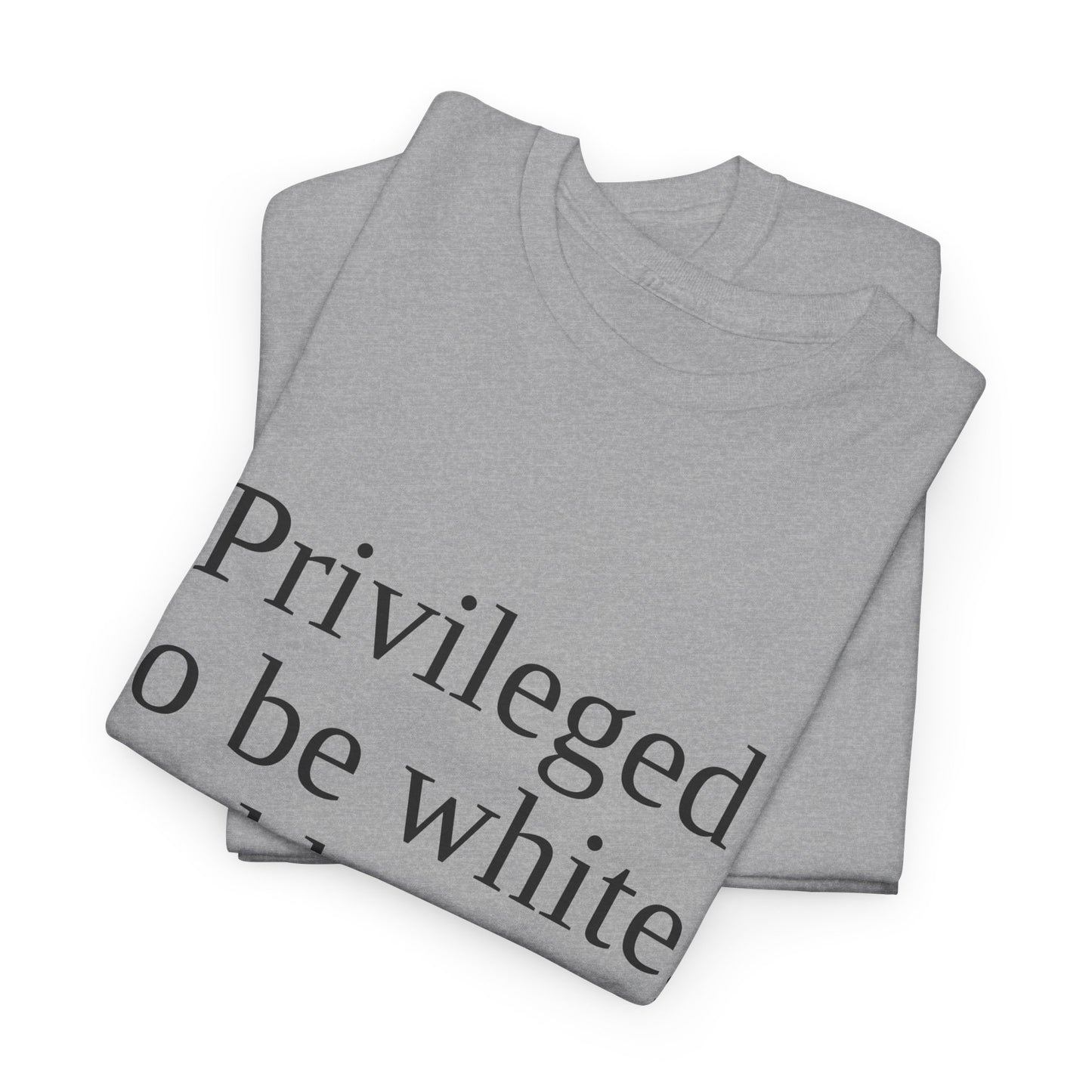Privileged to be white, and here to fight