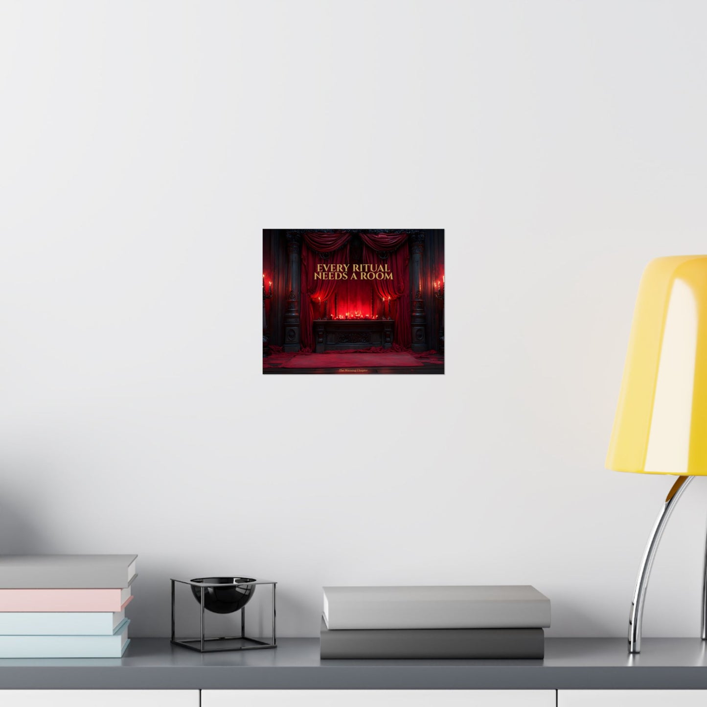 Every Ritual Needs a Room Gothic Parlor Poster