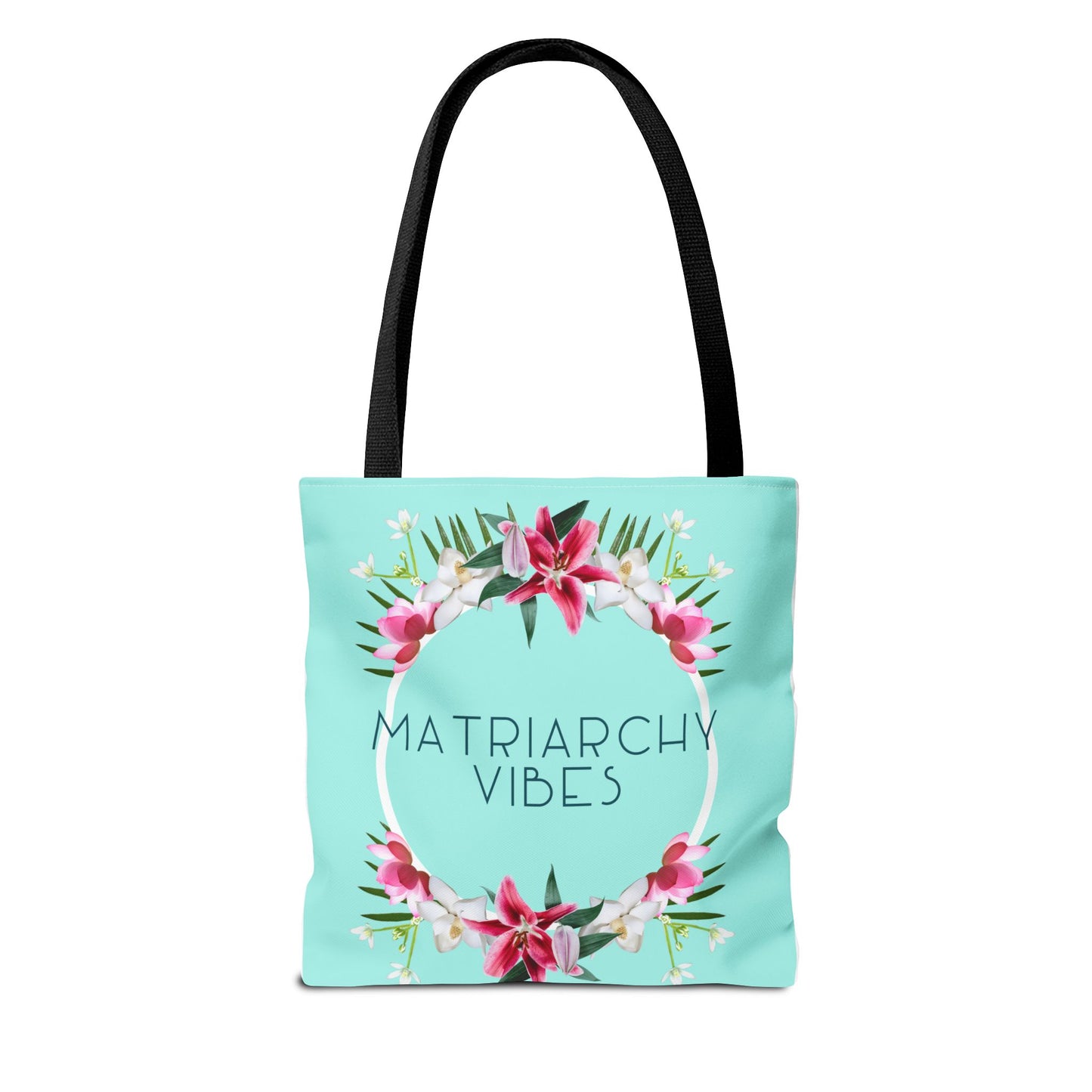 Matriarchy Vibes Floral Tote Bag – Feminist Statement Beach & Market Bag