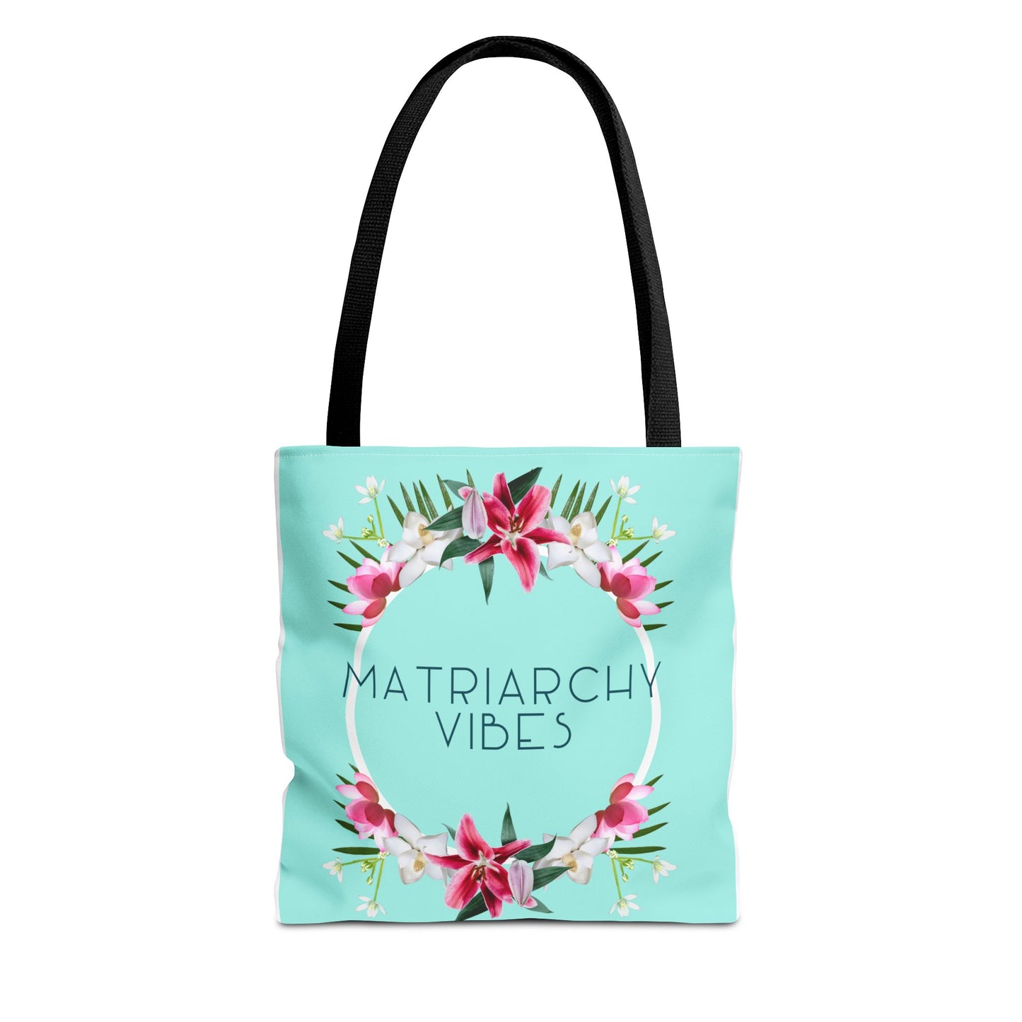 Matriarchy Vibes Floral Tote Bag – Feminist Statement Beach & Market Bag