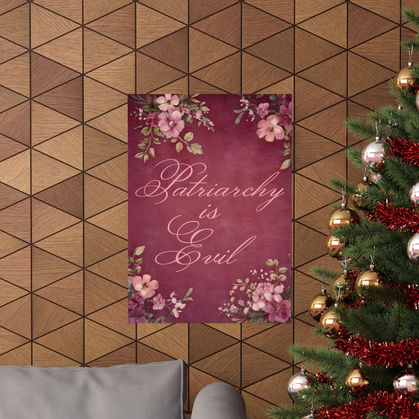 Poster — “Patriarchy Is Evil” Floral Feminist Matte Vertical Wall Art