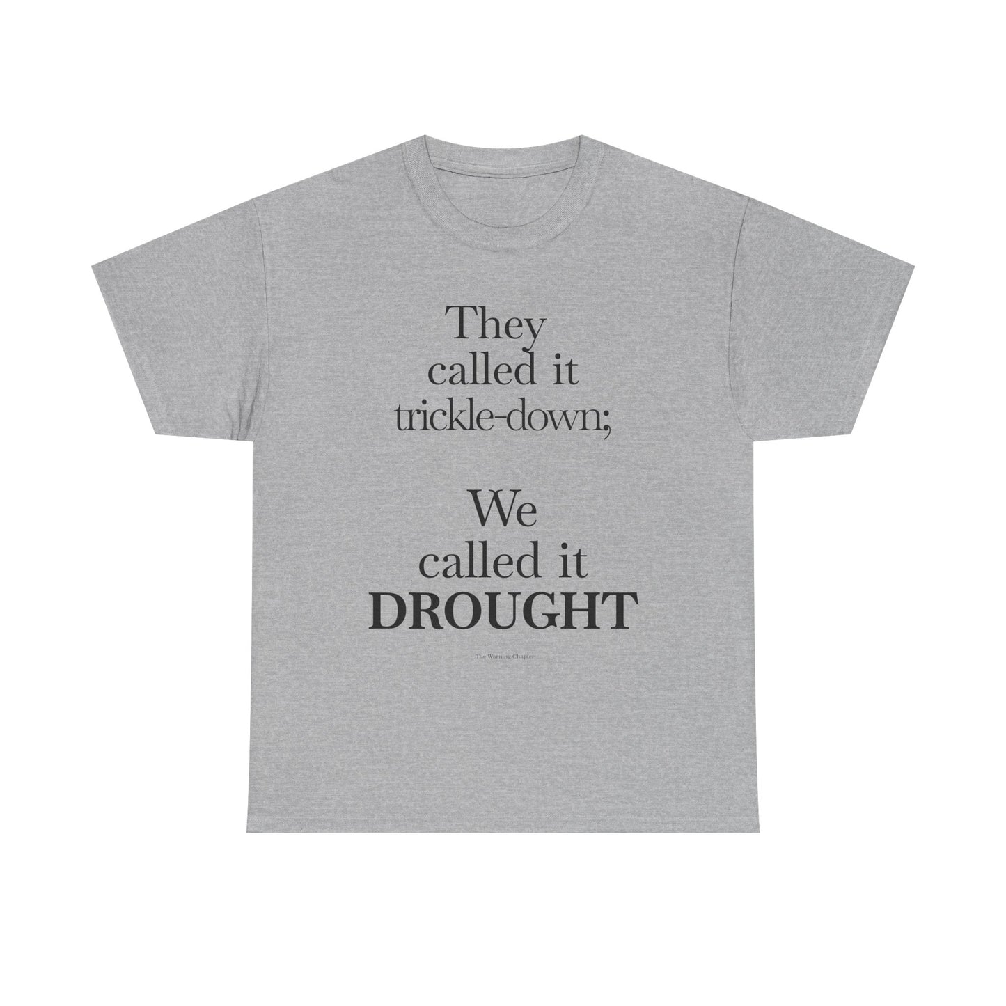 We called it drought