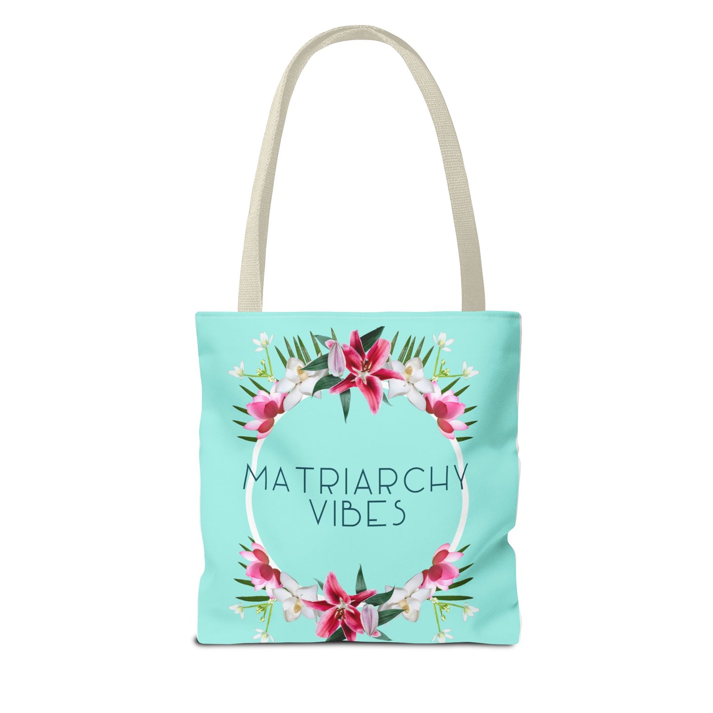 Matriarchy Vibes Floral Tote Bag – Feminist Statement Beach & Market Bag