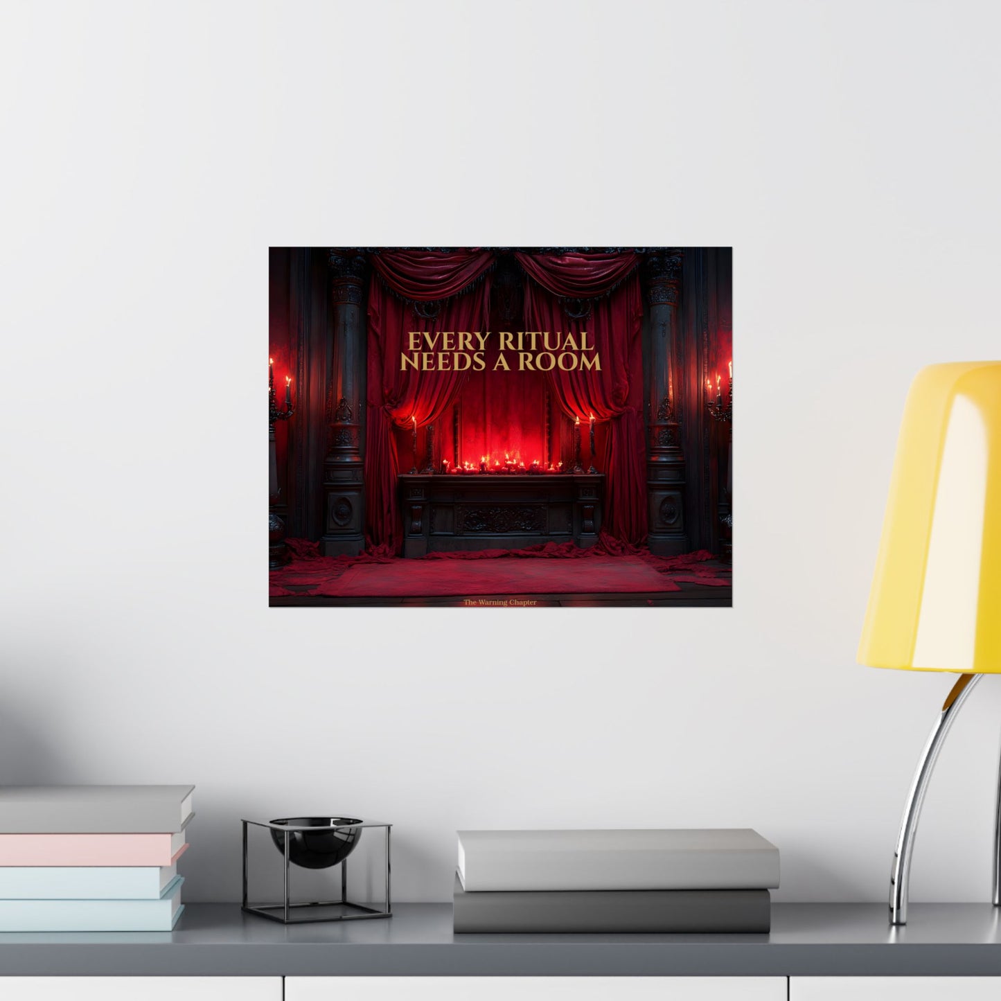 Every Ritual Needs a Room Gothic Parlor Poster