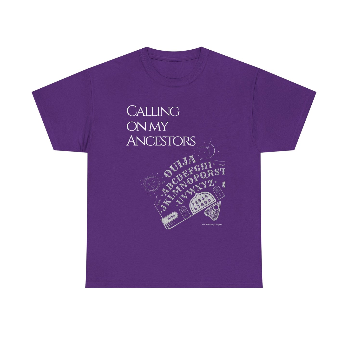 Ouija Board 'Calling On My Ancestors' Tee