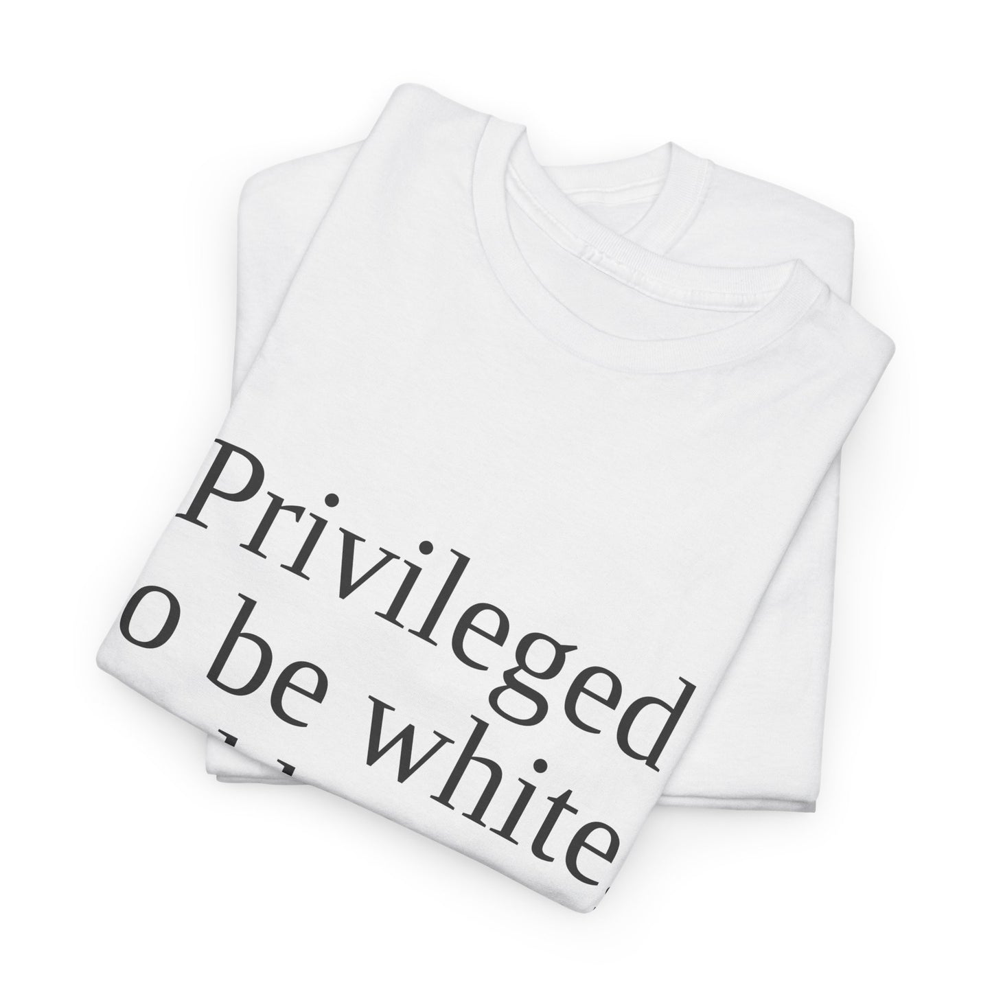 Privileged to be white, and here to fight