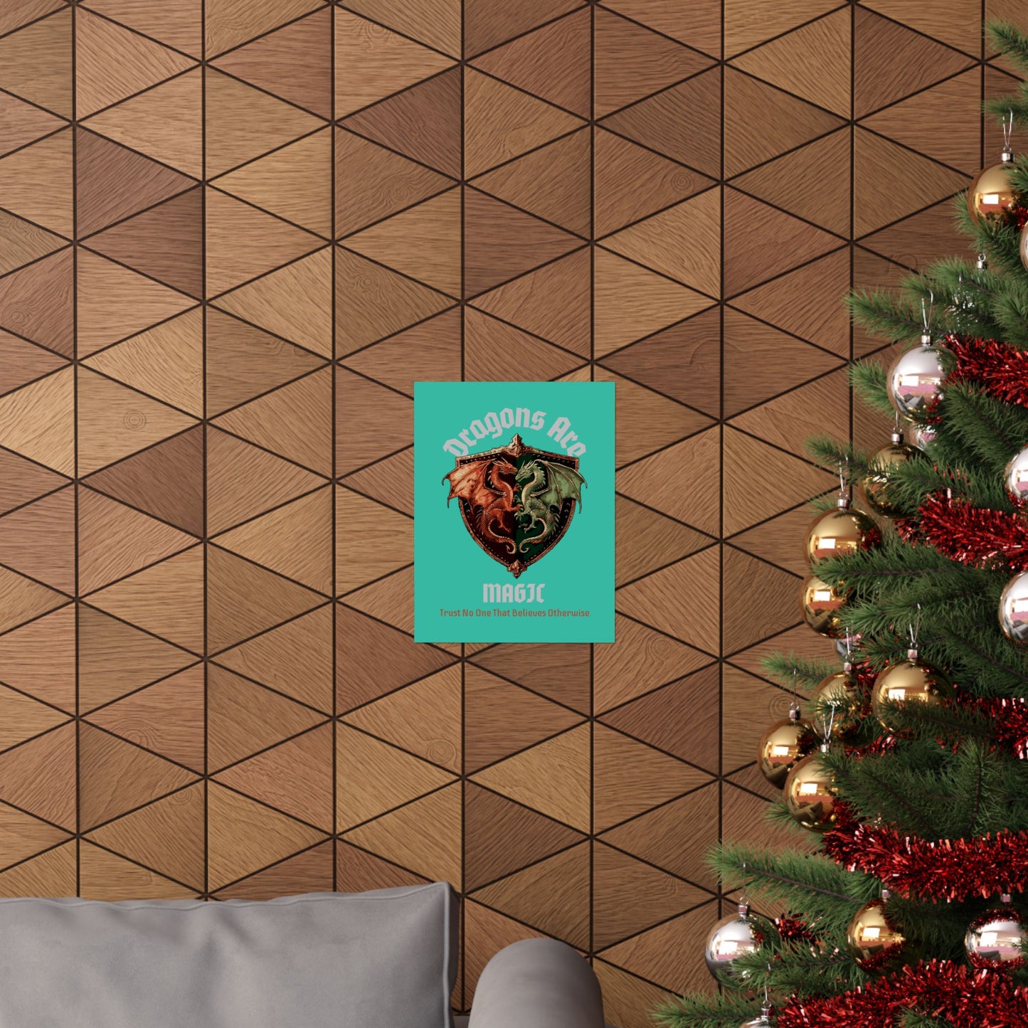 Dragons Are Magic Matte Poster — Fantasy Crest Wall Art ("Trust No One That Believes Otherwise")