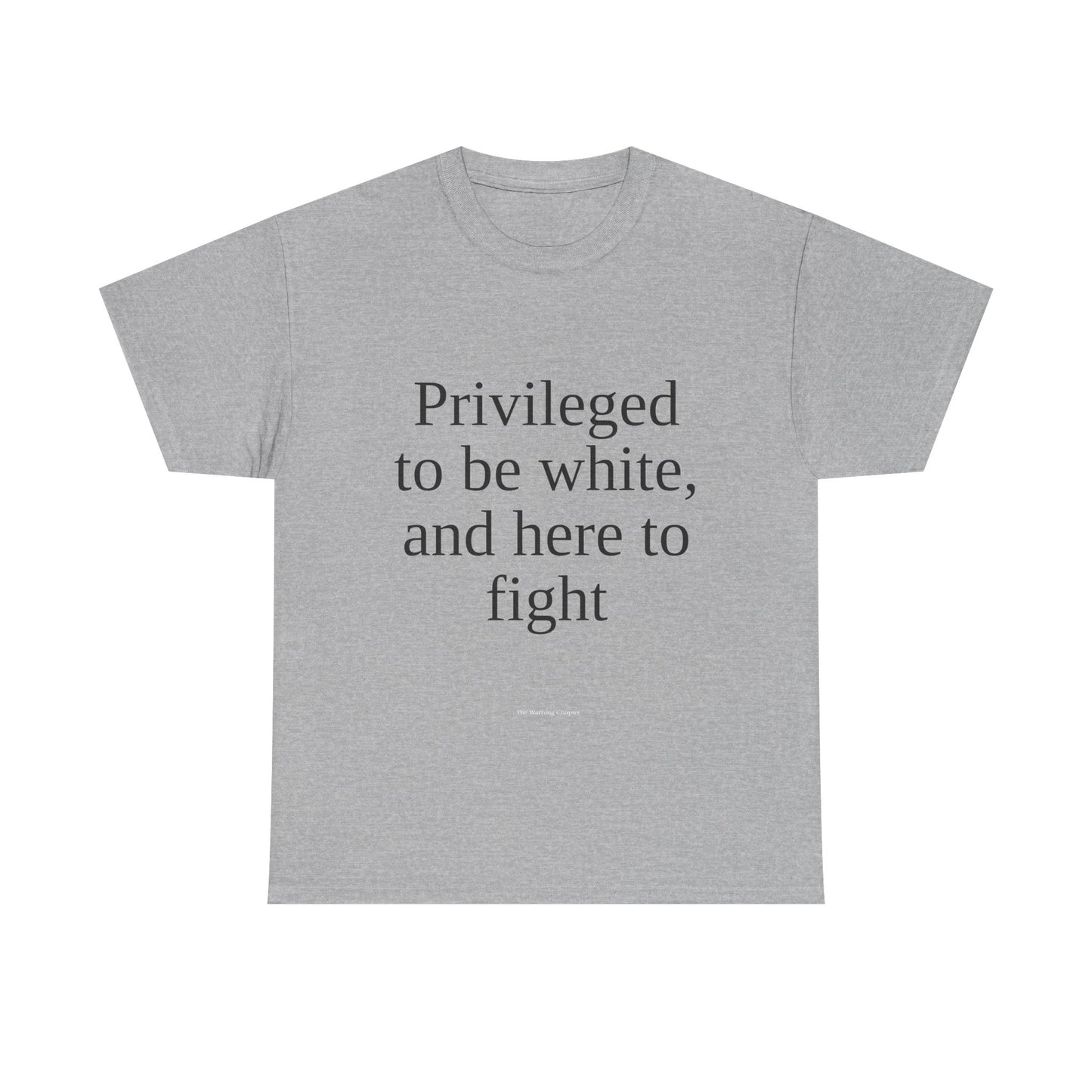 Privileged to be white, and here to fight