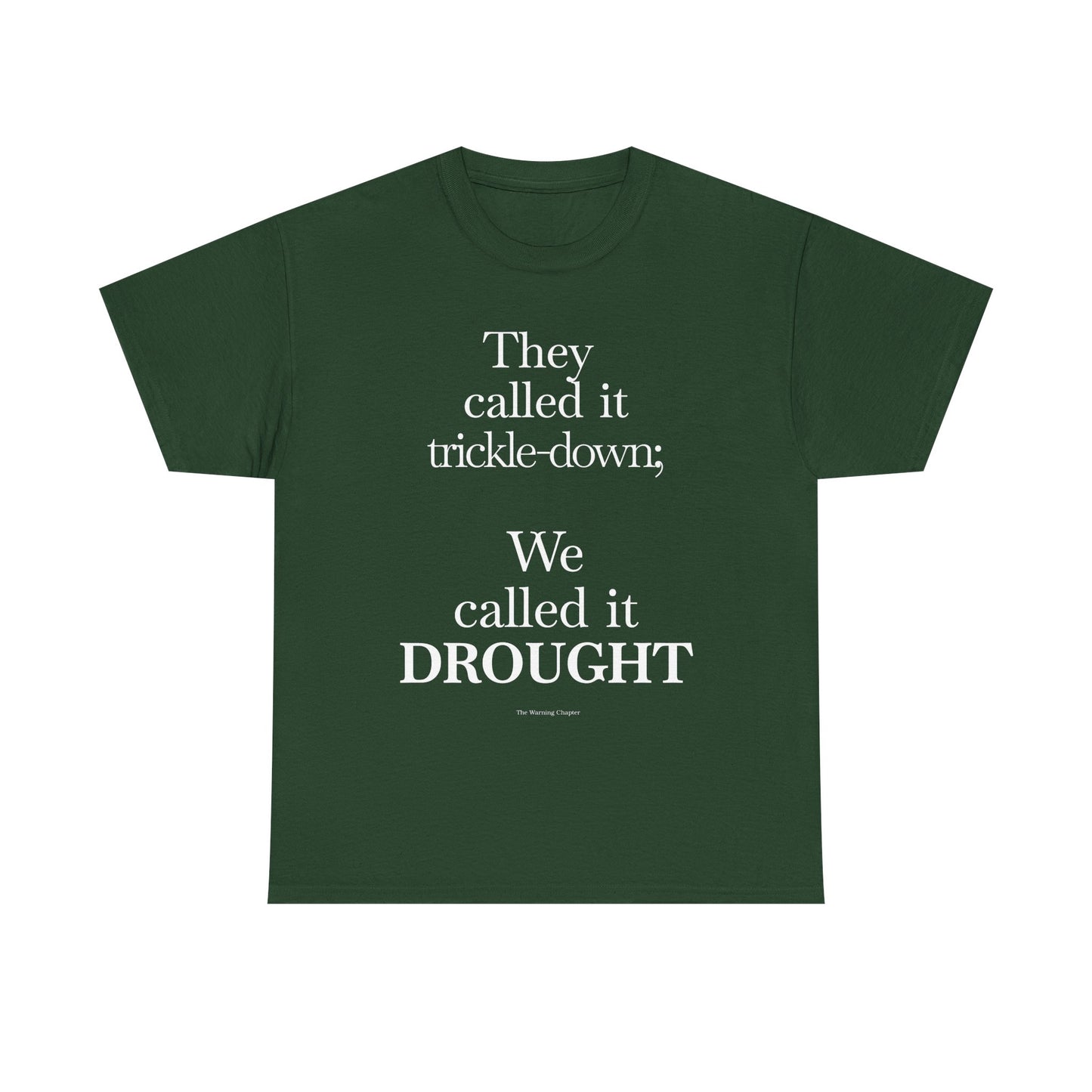 We called it drought